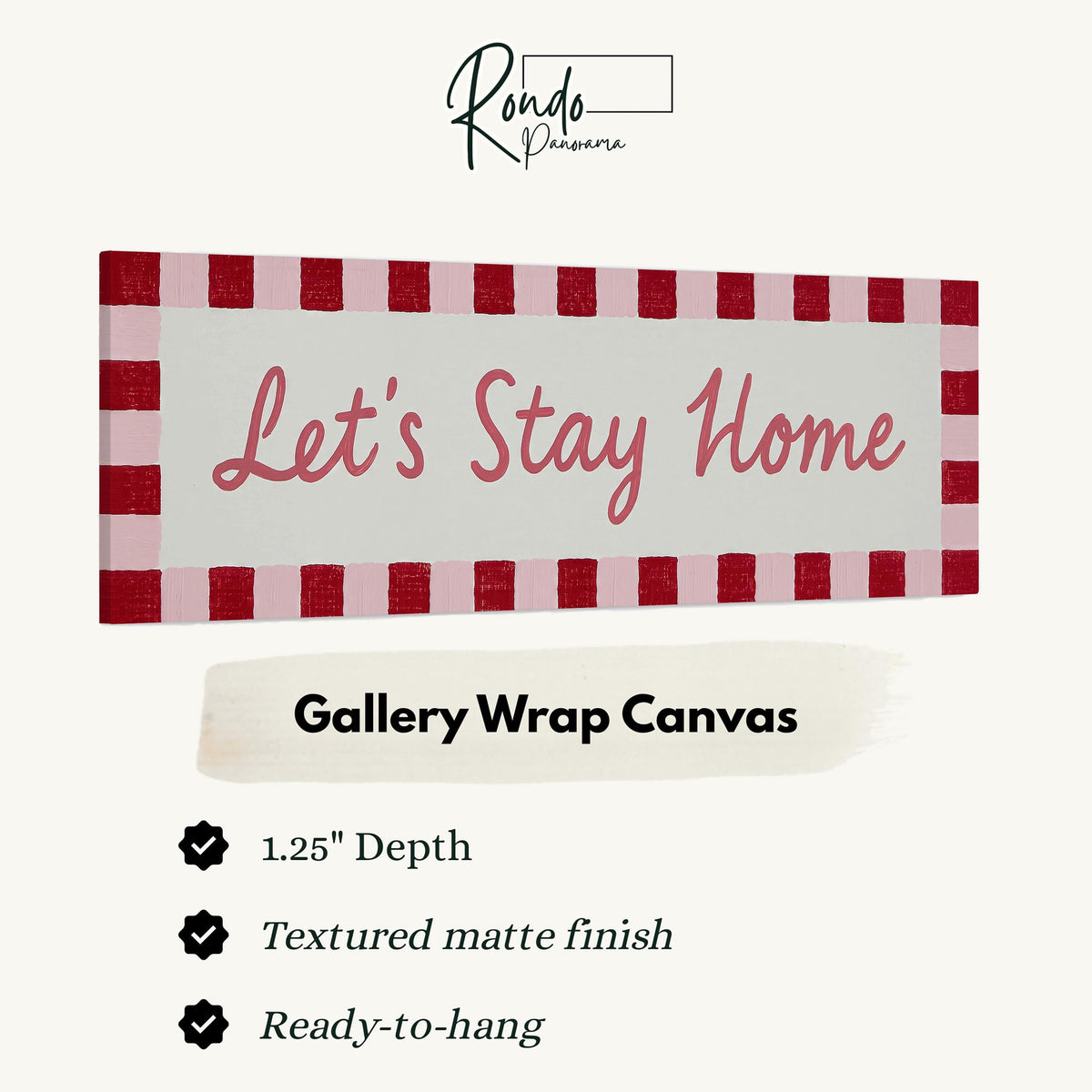 Let's stay home sign with a red checked border gallery wrap canvas with the image wrapped around the edges