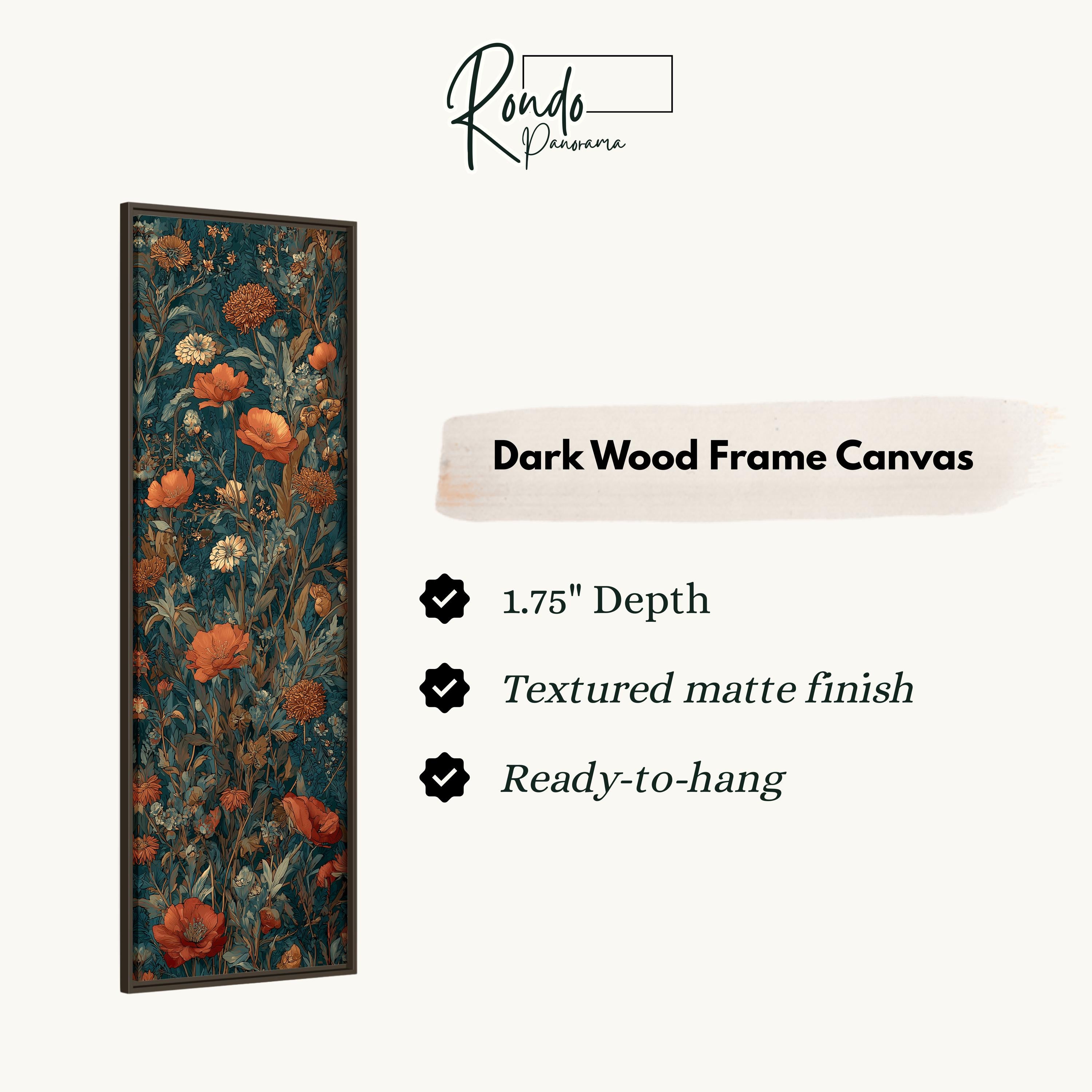 The image is a product description for a dark wood frame canvas. It features a vertical frame with a floral pattern of orange and green flowers. The canvas has a 1.75" depth, a textured matte finish, and is ready to hang.