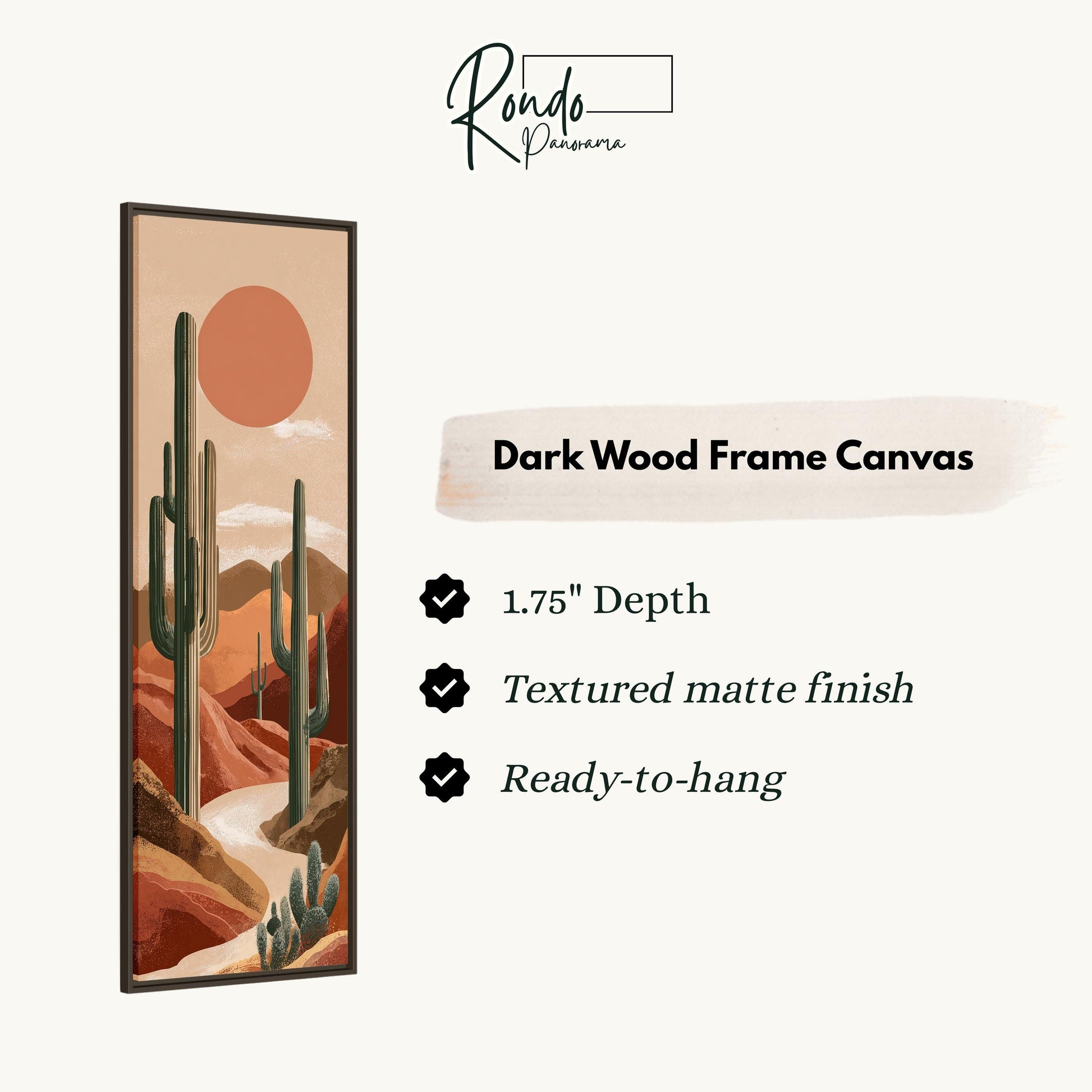 The image is a framed artwork depicting a desert landscape with cacti and mountains. The frame is described as a "Dark Wood Frame Canvas" with a depth of 1.75" and a textured matte finish, which makes it suitable for hanging.