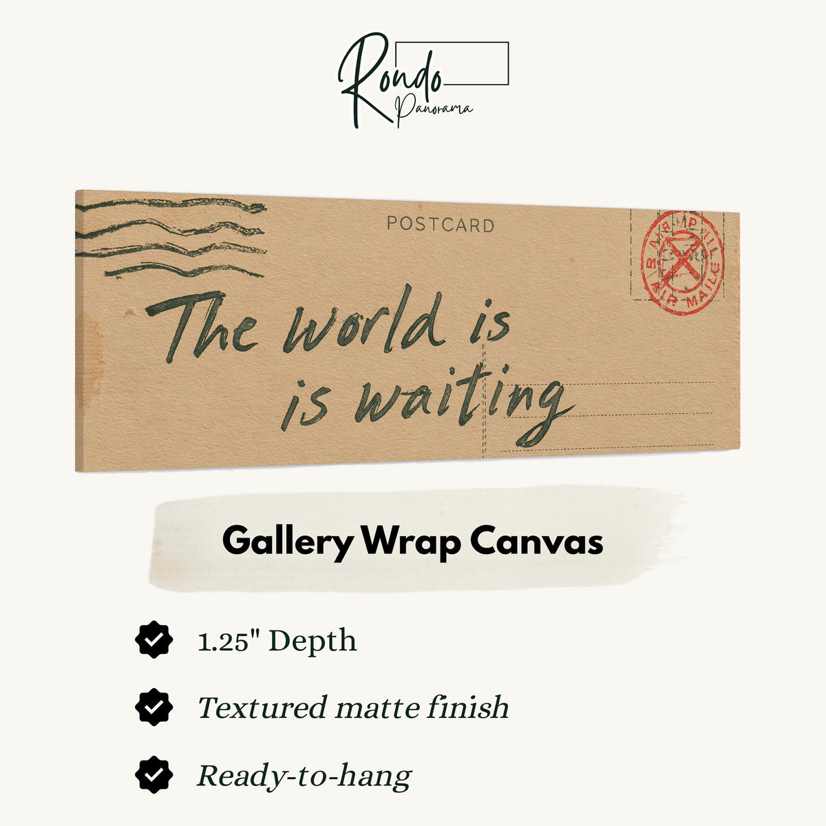 Vintage postcard saying the world is waiting gallery wrap canvas with the image wrapped around the edges