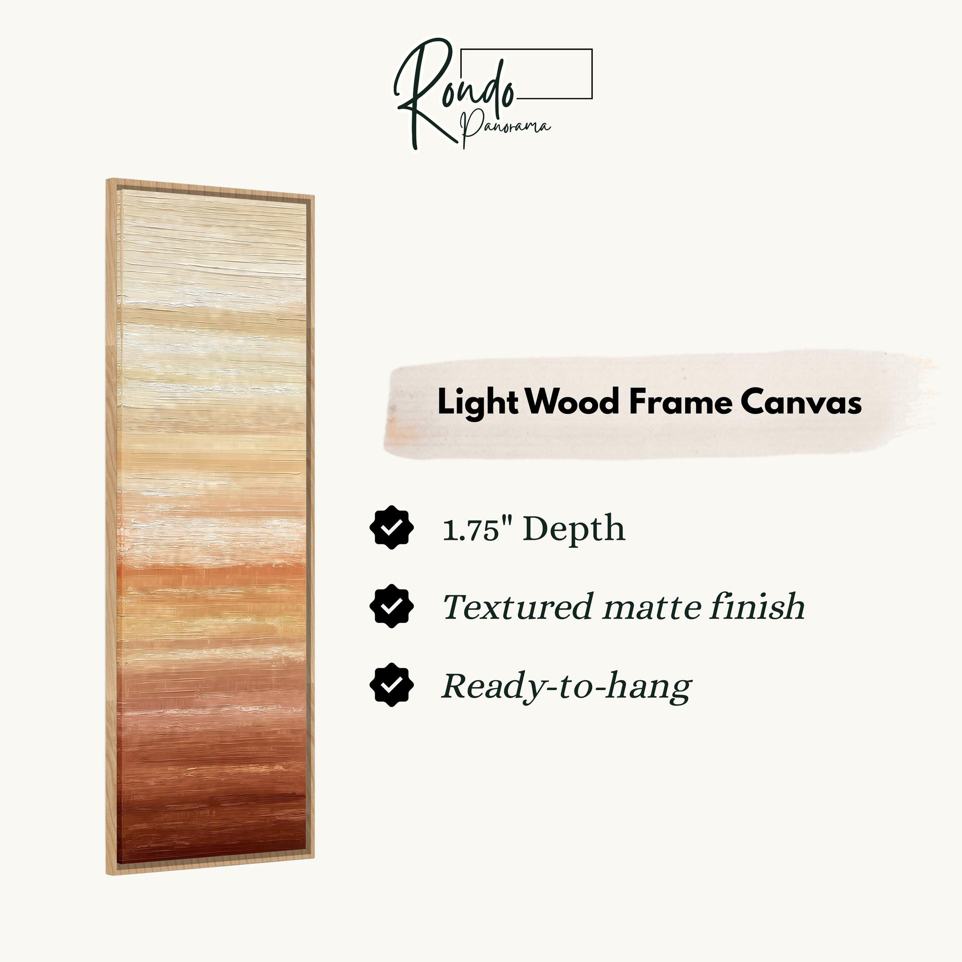 The image is a product description for a light wood frame canvas. It features a vertical wooden frame with a gradient of brown and beige colors, and it is described as having a 1.75" depth, a textured matte finish, and being ready to hang.