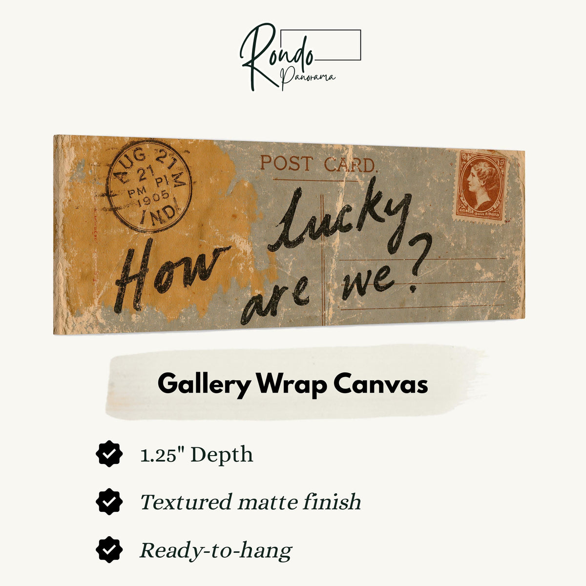 Vintage postcard saying how lucky are we gallery wrap canvas with the image wrapped around the edges