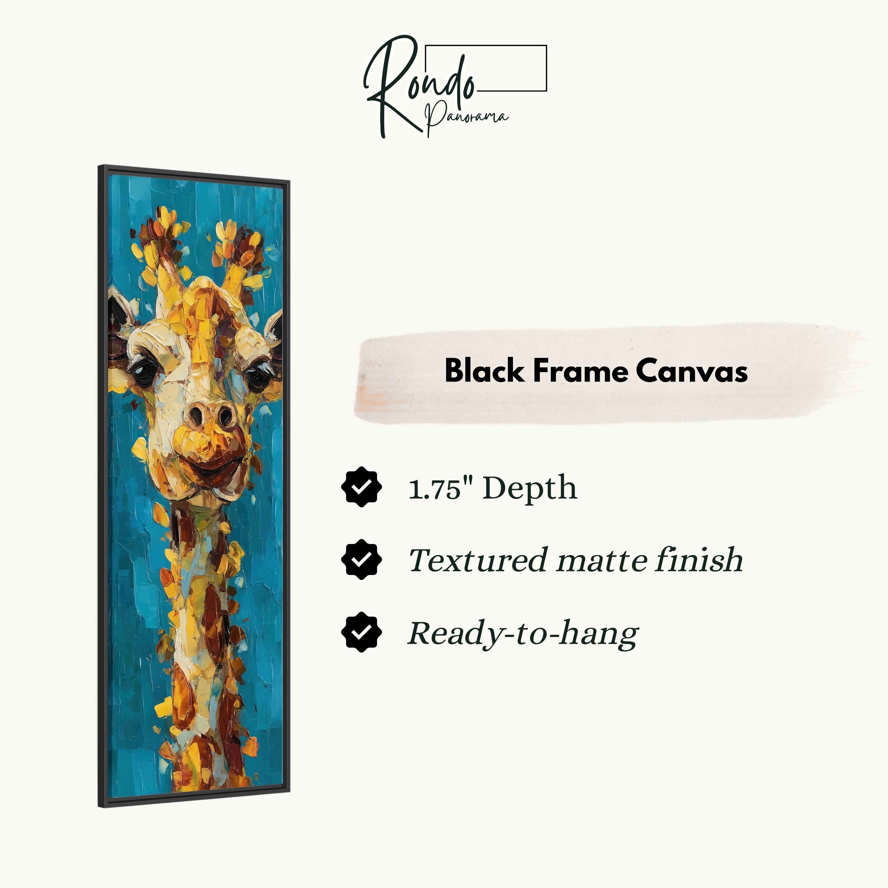 a black frame canvas depicting a giraffe with a textured matte finish and a depth of 1.75 inches. The canvas is ready to hang and has a textured matte finish.