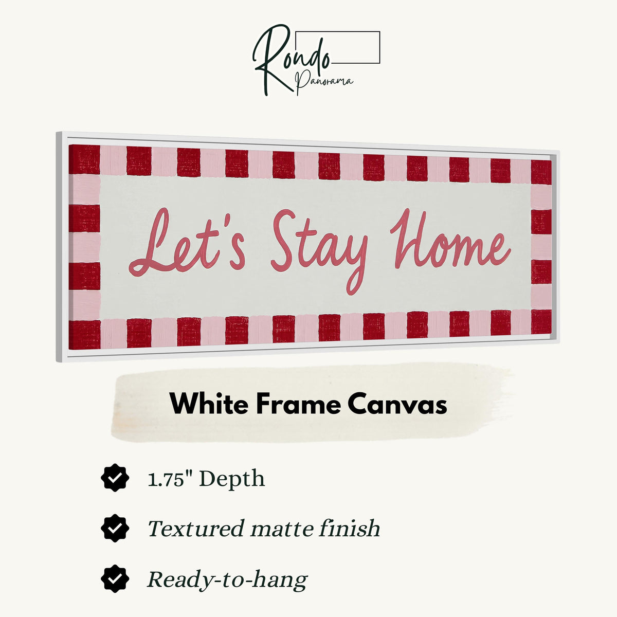 Let's stay home sign with a red checked border canvas print in a white floating frame
