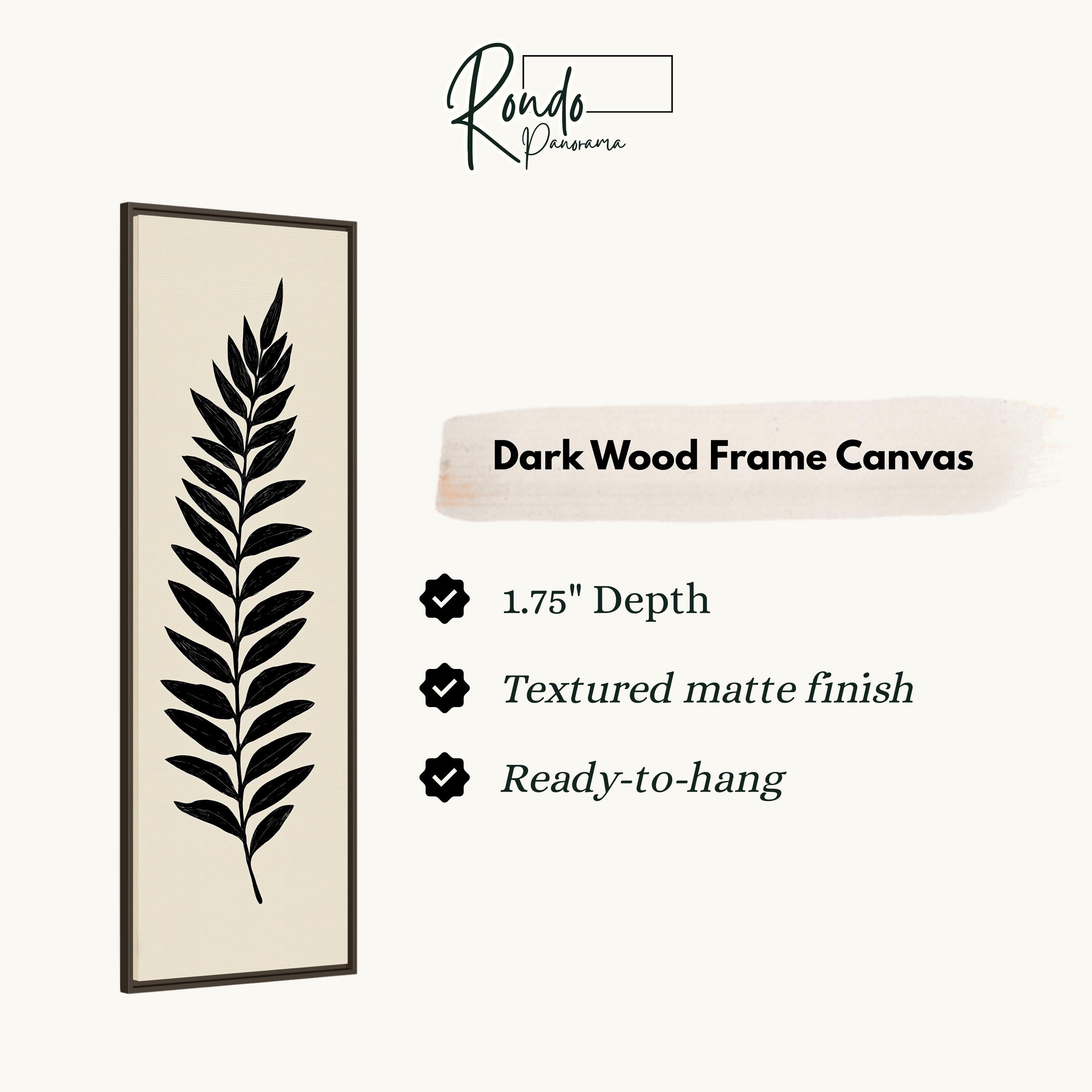 a dark wood frame canvas with a leaf design, and it is described as a 1.75" depth canvas with a textured matte finish and a ready-to-hang feature.