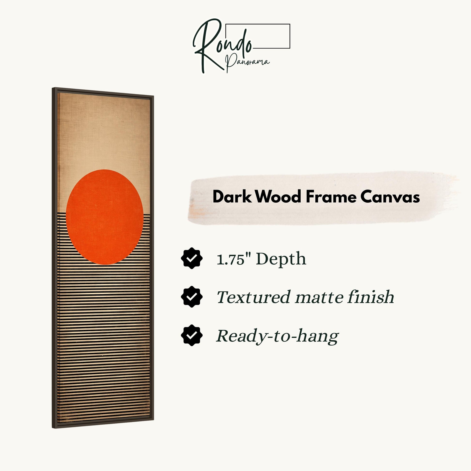 The image is a product description for a dark wood frame canvas. It features a rectangular frame with a bold orange circle on a striped background. The canvas has a 1.75" depth, a textured matte finish, and is ready to hang.