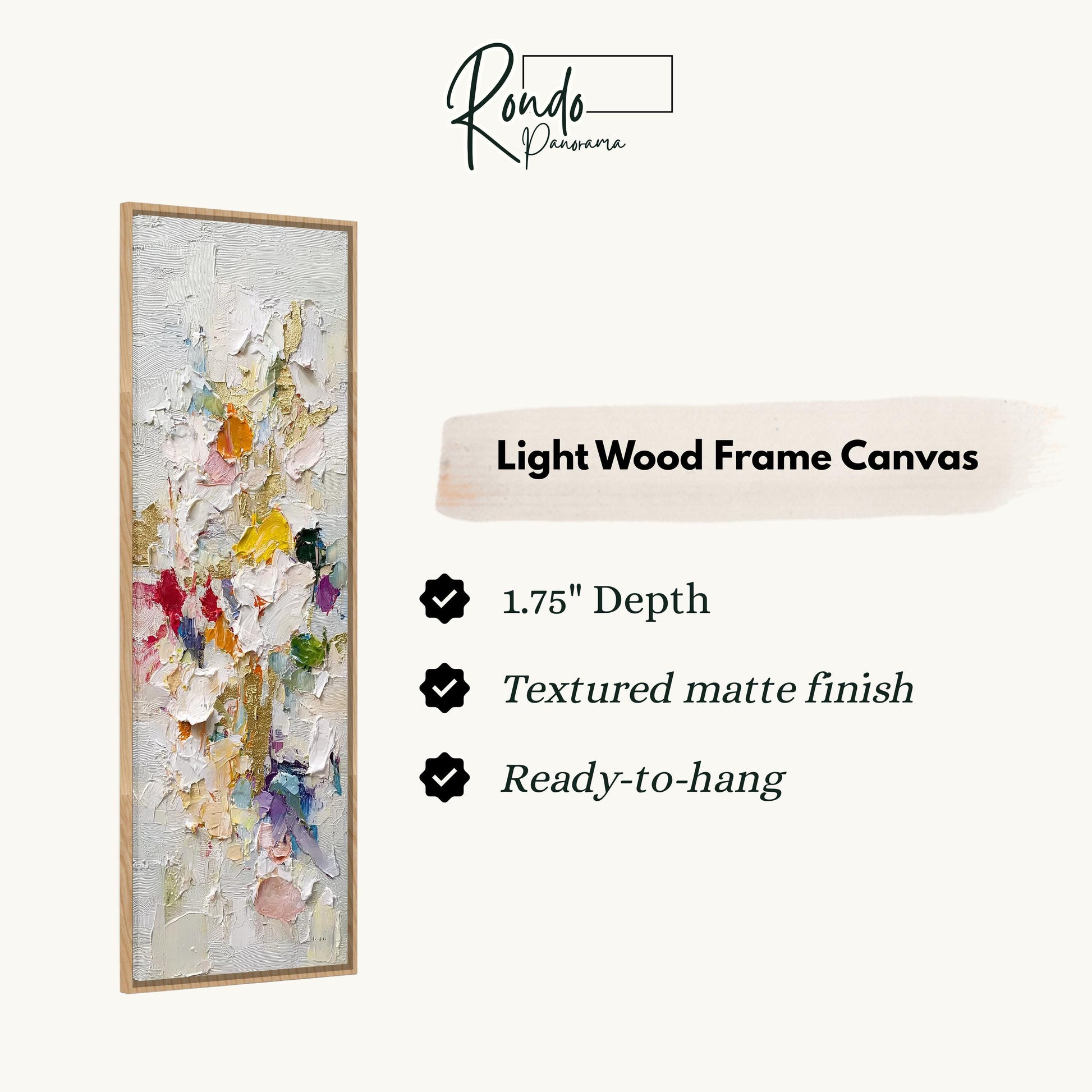 The image is a product advertisement for a light wood frame canvas. It features a colorful abstract painting with a textured finish and a 1.75" depth. The text highlights the features of the canvas, such as the textured matte finish and the readiness to hang.