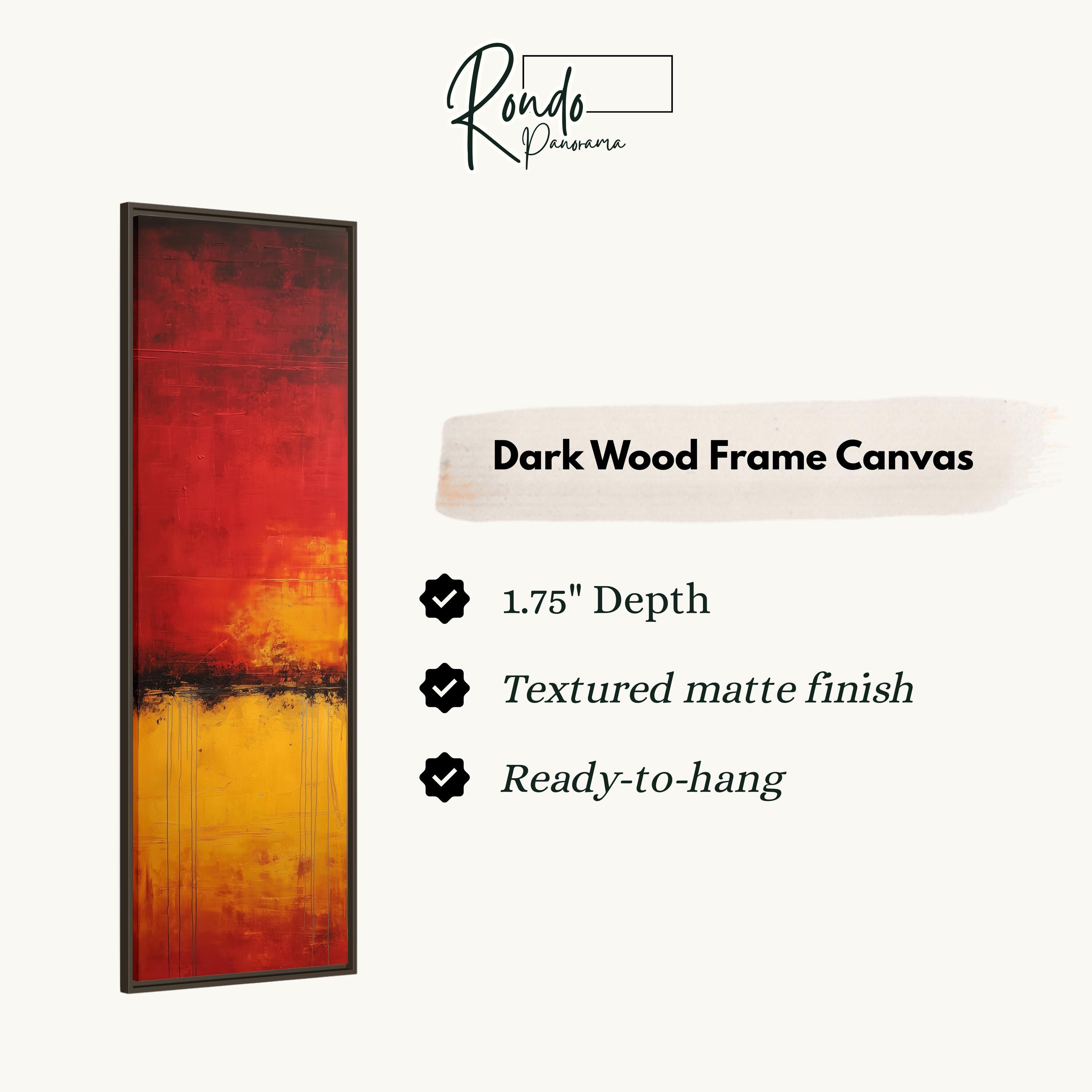 The image is a product description for a dark wood frame canvas. It features a vertical painting with a red and yellow color scheme, and provides details about the product, including its dimensions, finish, and hanging capabilities.