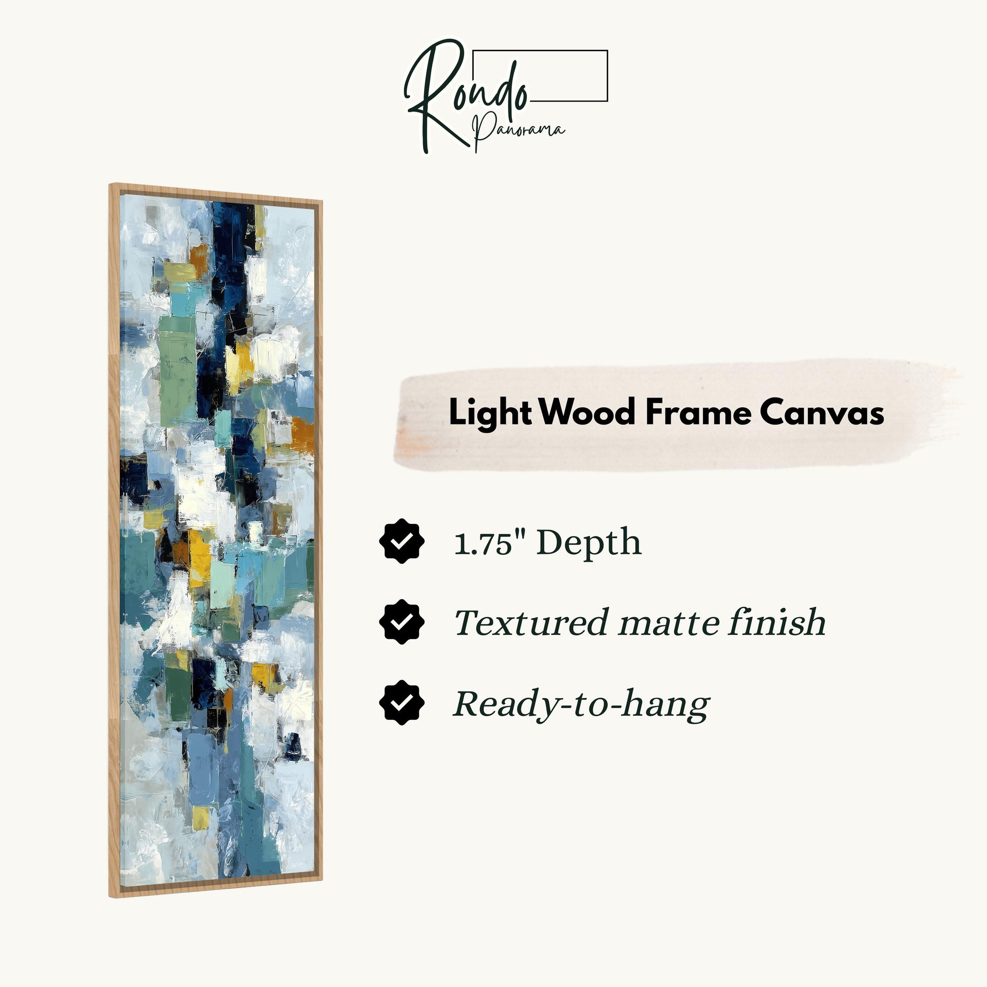 The image is a product advertisement for a light wood frame canvas. It features a vertical abstract painting with a variety of colors and textures, and provides details about the product, including its dimensions, finish, and hanging capabilities.