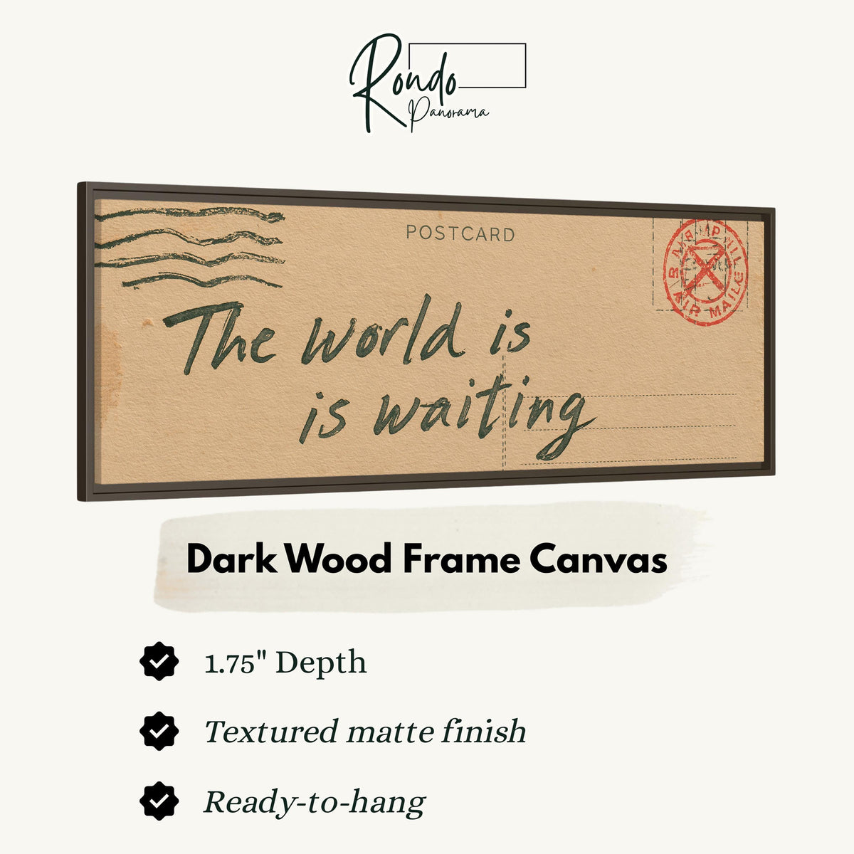 Vintage postcard saying the world is waiting canvas print in a dark wood floating frame