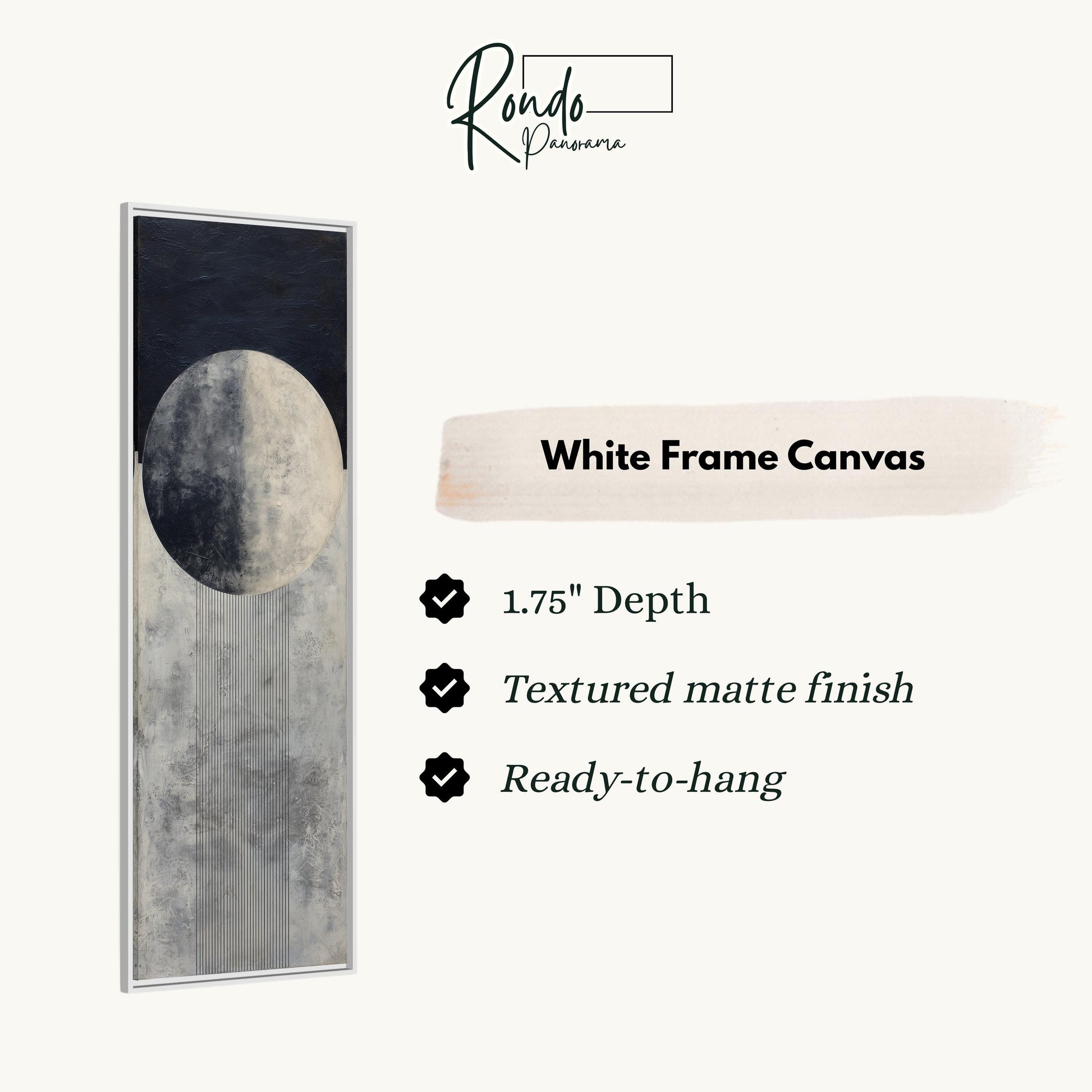 The image is a product description for a white frame canvas. It features a black and white abstract painting of a circle and a line, with a white frame. The canvas has a 1.75" depth, a textured matte finish, and is ready to hang.