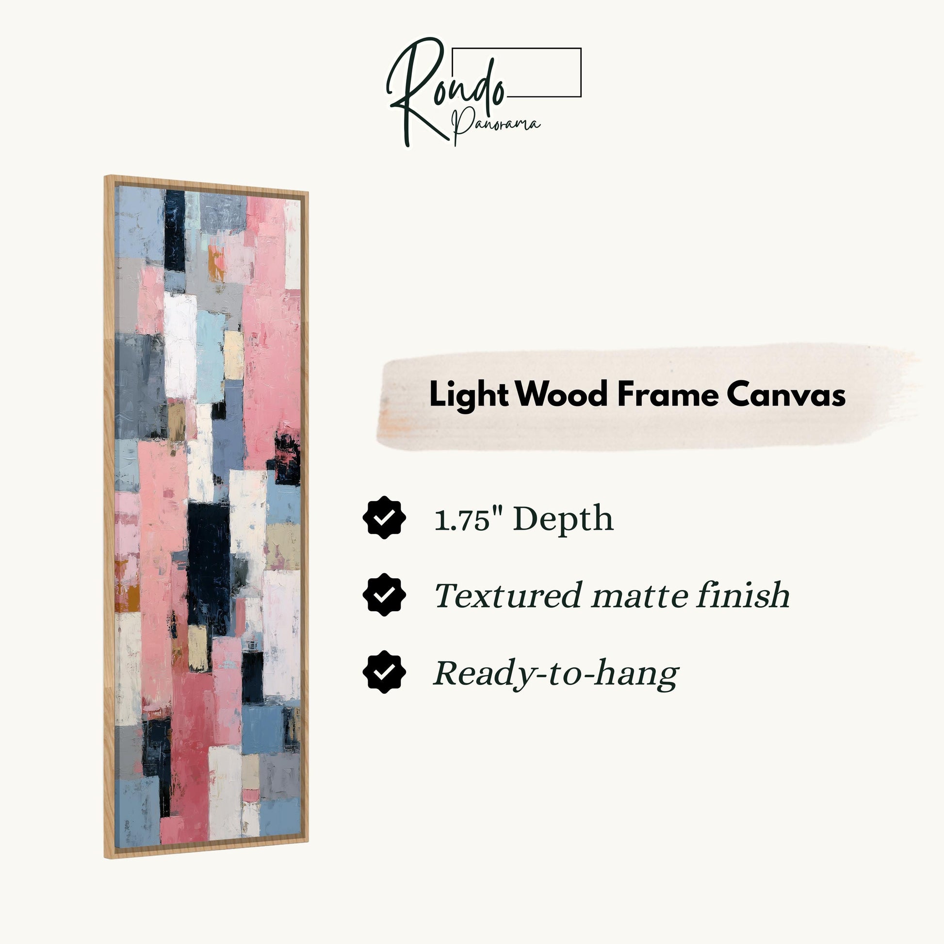 The image is a product advertisement for a light wood frame canvas. It features a vertical abstract painting with a variety of colors and textures, and provides details about the product, including its dimensions, finish, and hanging capabilities.