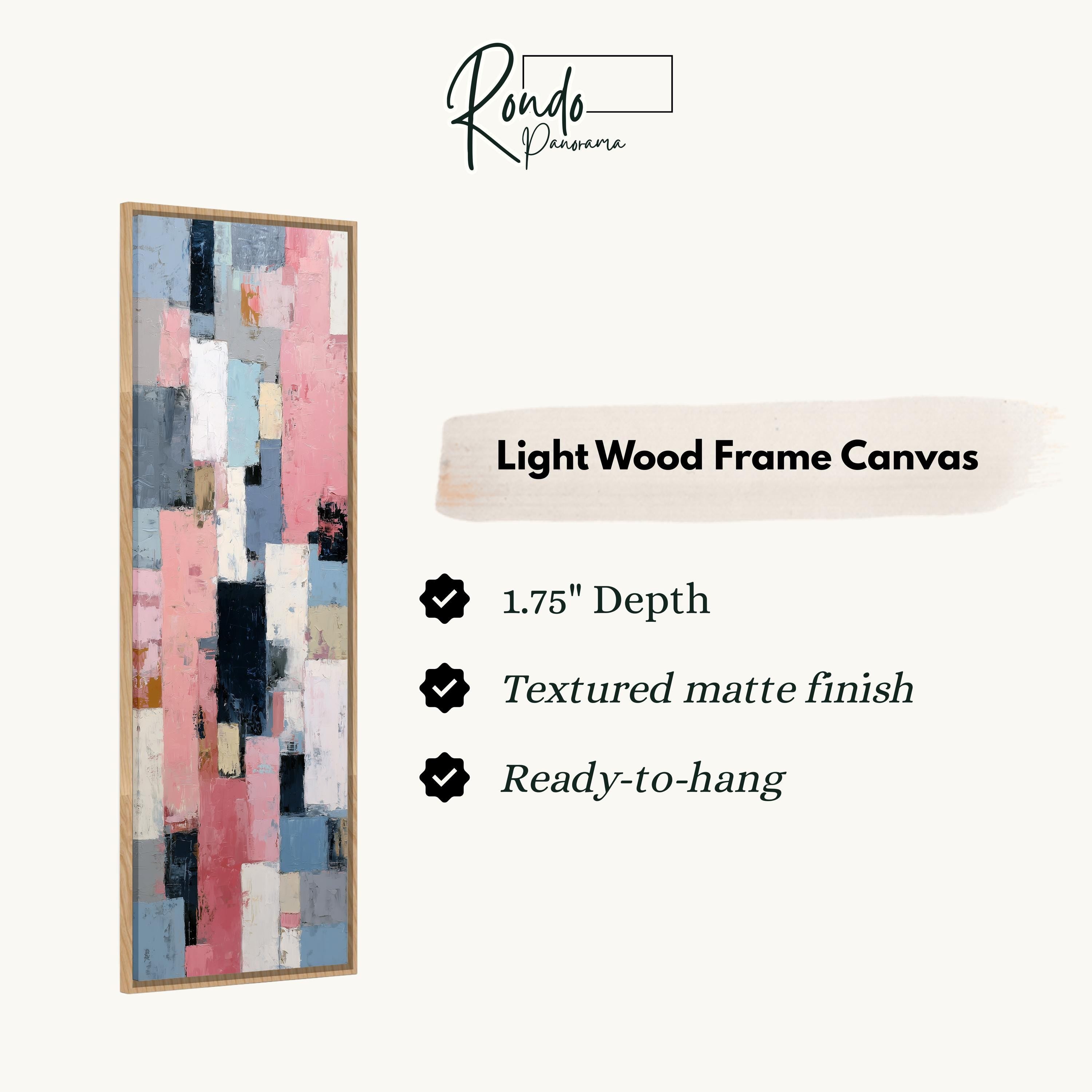 The image is a product advertisement for a light wood frame canvas. It features a vertical abstract painting with a variety of colors and textures, and provides details about the product, including its dimensions, finish, and hanging capabilities.