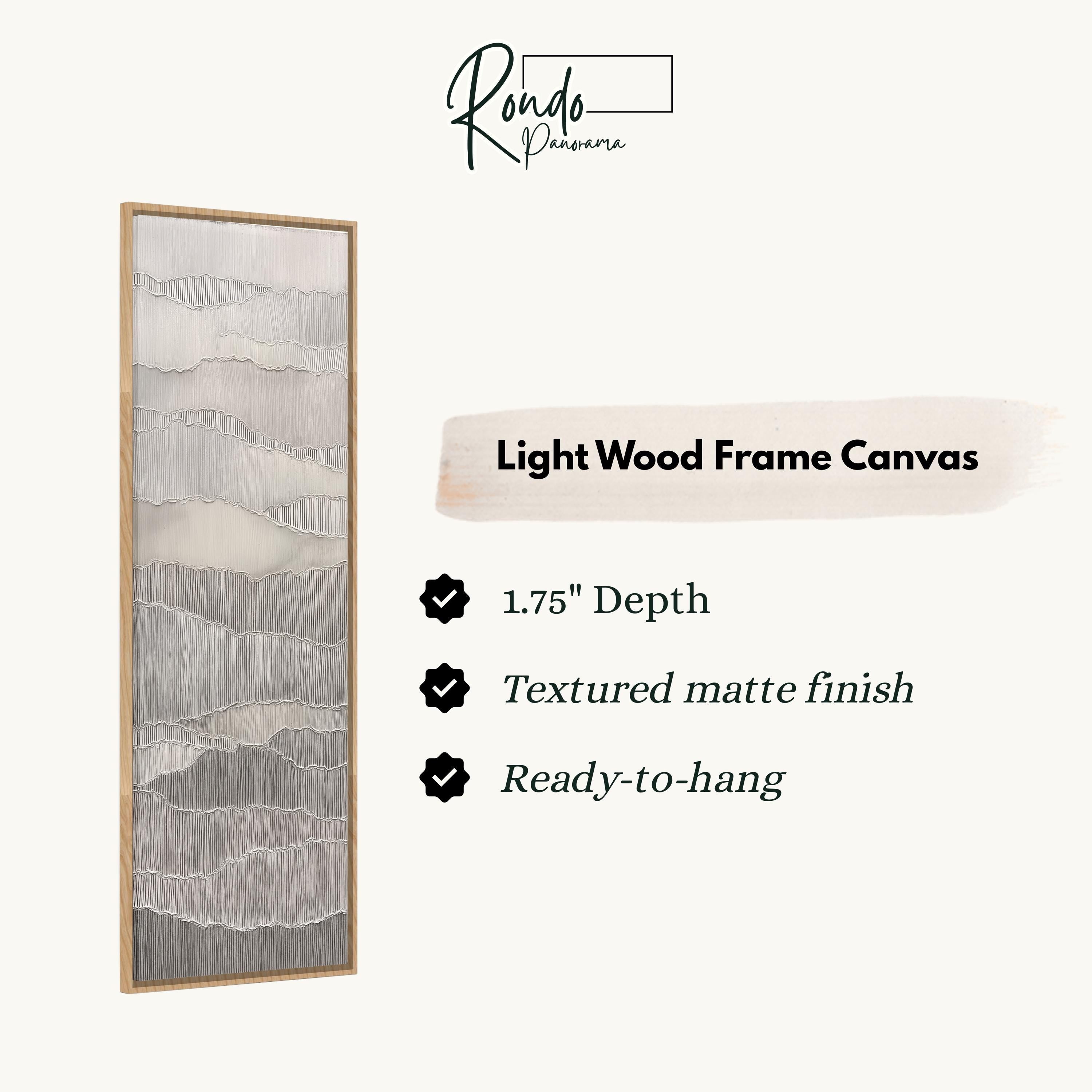 The image is a product description for a light wood frame canvas. It features a vertical wooden frame with a textured finish and a 1.75" depth. The canvas is ready to hang and has a textured matte finish.