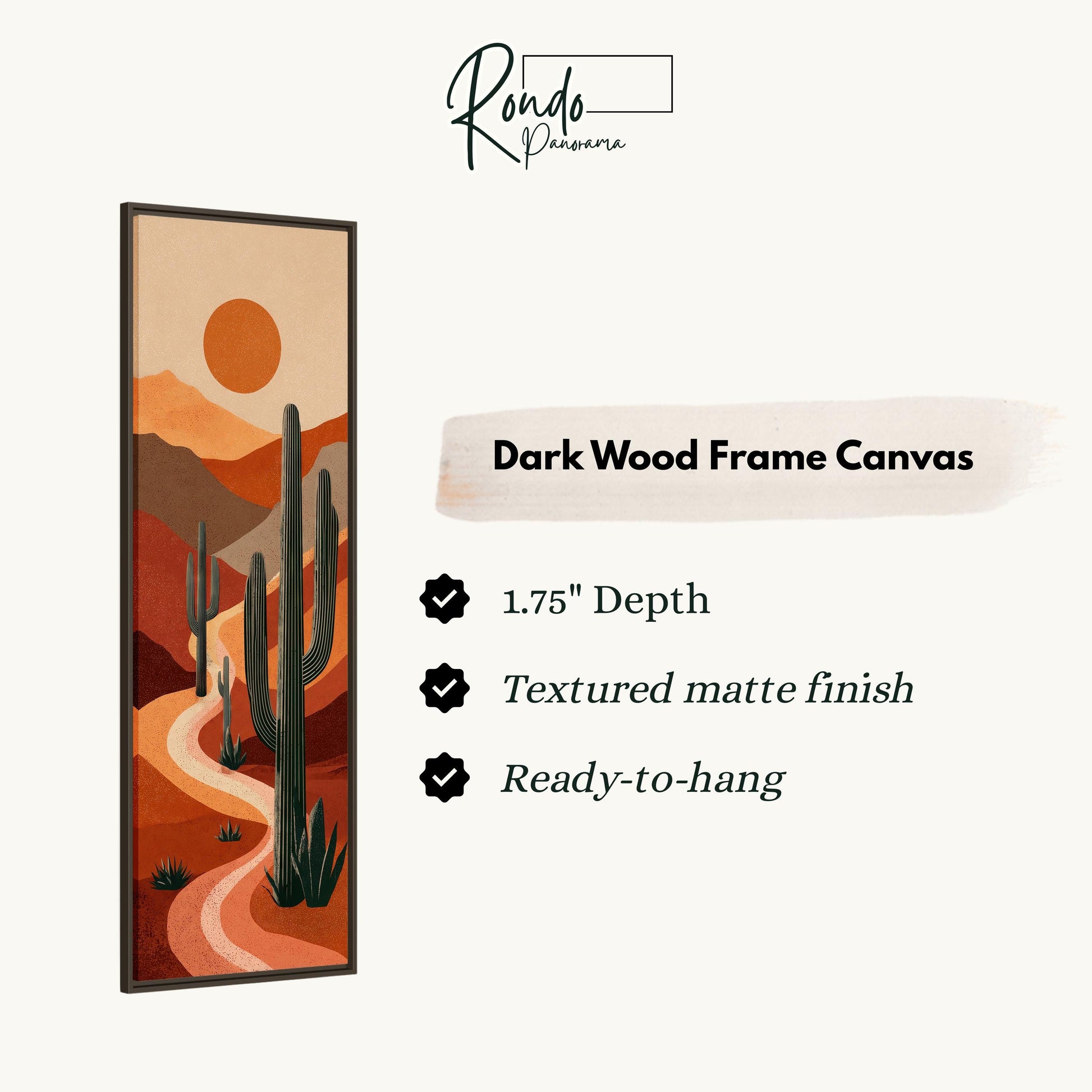 The image is a framed artwork depicting a desert landscape with cacti and mountains. The frame is described as a "Dark Wood Frame Canvas" with a depth of 1.75" and a textured matte finish. It is ready to hang.