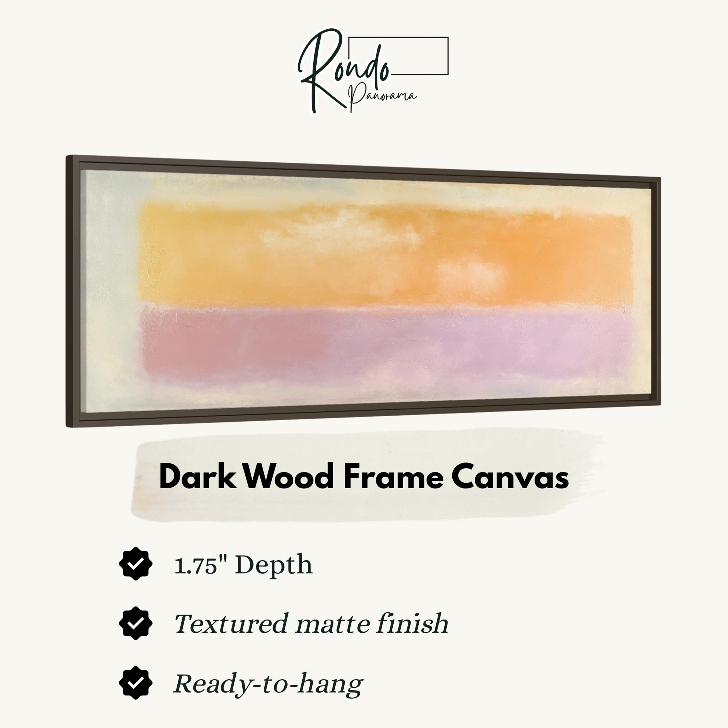 a dark wood frame canvas with a textured matte finish, measuring 1.75" in depth. The frame is ready to hang.