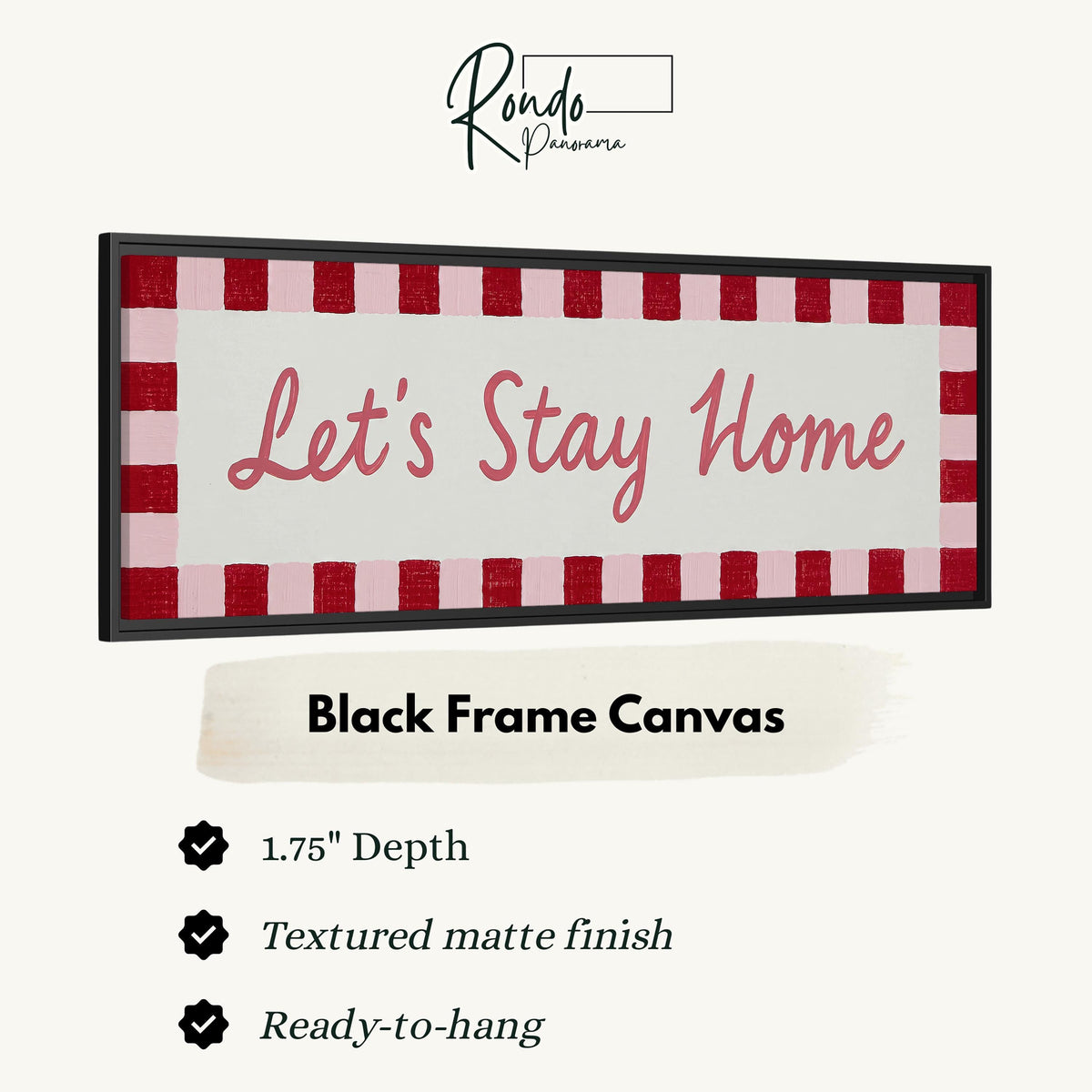Let's stay home sign with a red checked border canvas print in a black floating frame